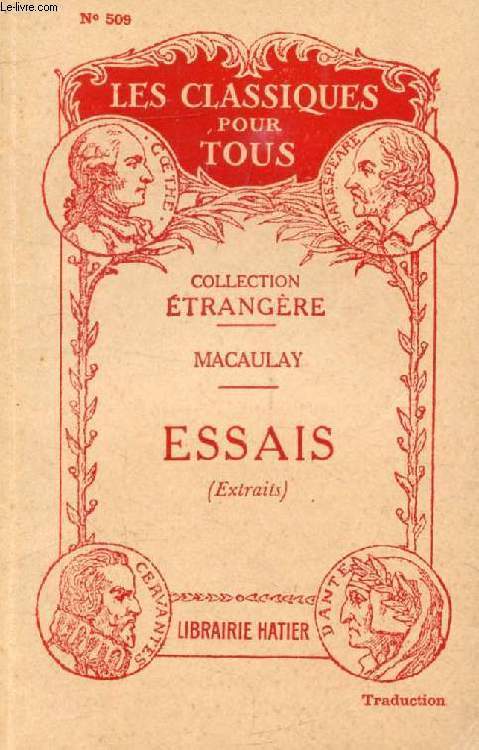 ESSAIS HISTORIQUES ET CRITIQUES (Extraits) (Traduction) (Les Classiques Pour Tous)