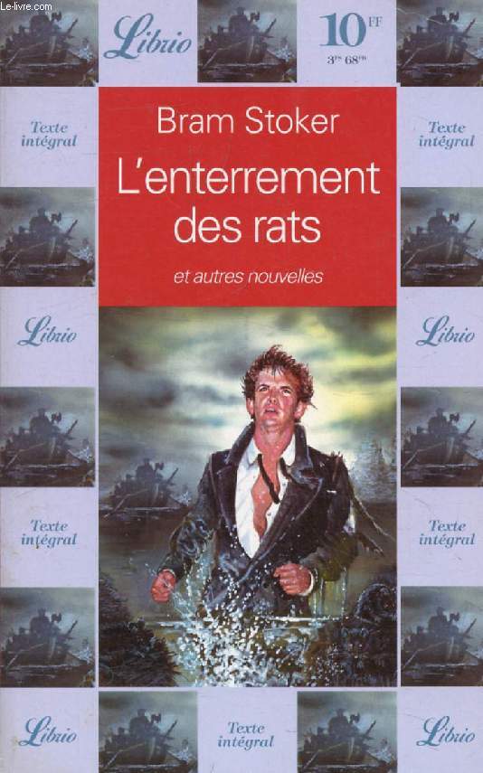 L'ENTERREMENT DES RATS, ET AUTRES NOUVELLES