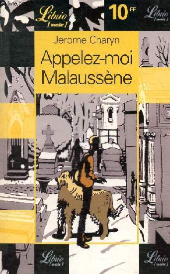 APPELEZ-MOI MALAUSSENE