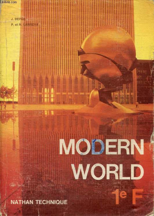 MODERN WORLD, CLASSES DE 1re F