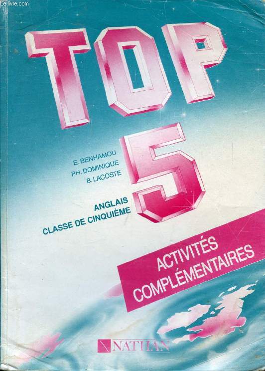 TOP 5, ANGLAIS CLASSE DE 5e, ACTIVITES COMPLEMENTAIRES