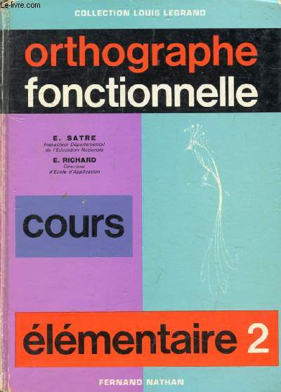 ORTHOGRAPHE FONCTIONNELLE, CE2