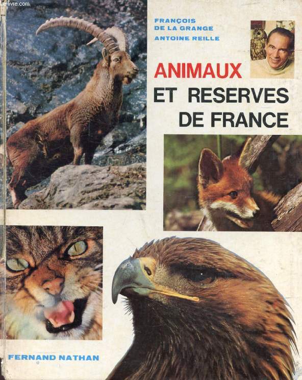 ANIMAUX ET RESERVES DE FRANCE
