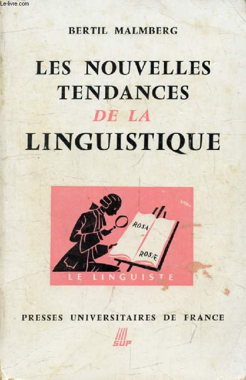 LES NOUVELLES TENDANCES DE LA LINGUISTIQUE (Le Linguiste)