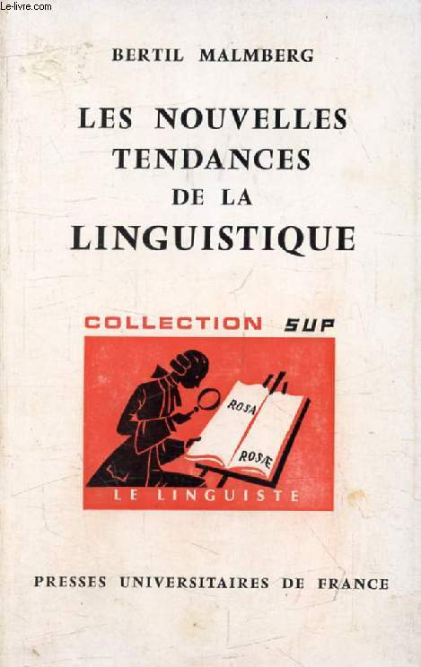 LES NOUVELLES TENDANCES DE LA LINGUISTIQUE (Le Linguiste)