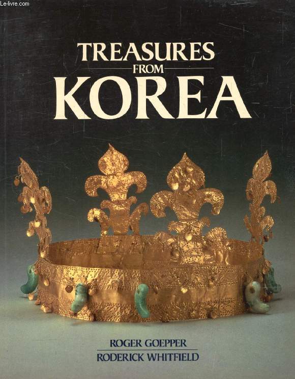 TREASURES FROM KOREA, ART THROUGH 5000 YEARS