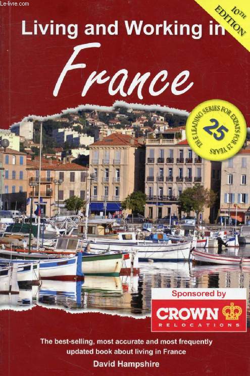LIVING & WORKING IN FRANCE
