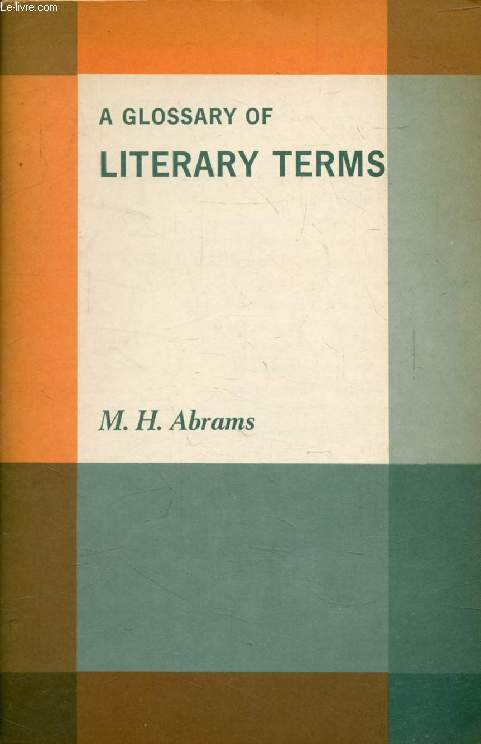 A GLOSSARY OF LITERARY TERMS