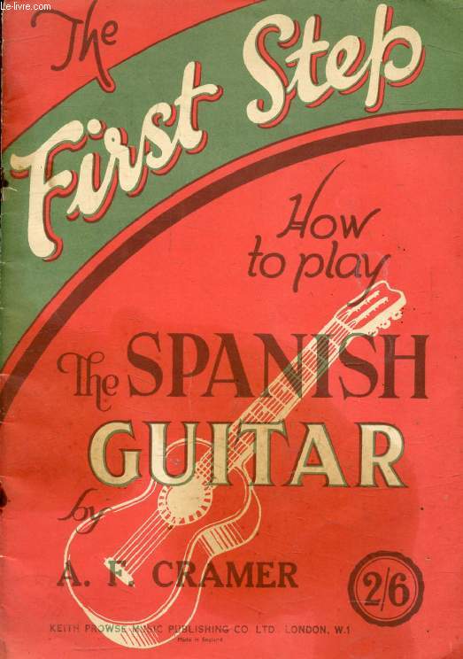 HOW TO PLAY THE SPANISH GUITAR (THE FIRST STEP)