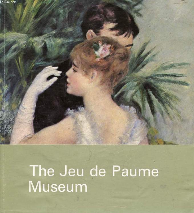 THE JEU DE PAUME MUSEUM (Louvre Museum)