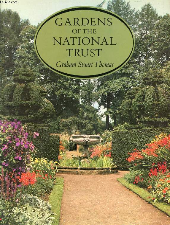 GARDENS OF THE NATIONAL TRUST