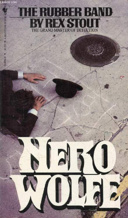 THE RUBBER BAND (NERO WOLFE)