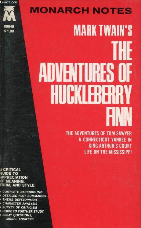 MARK TWAIN'S THE ADVENTURES OF HUCKLEBERRY FINN, And Other Works