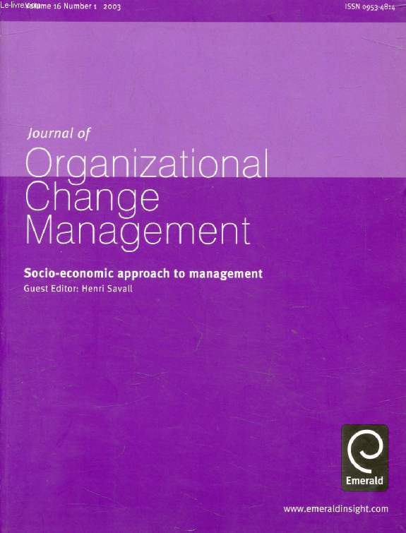 JOURNAL OF ORGANIZATIONAL CHANGE MANAGEMENT, VOL. 16, N 1, 2003, Socio-Economic Approach to management