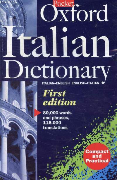 THE POCKET OXFORD ITALIAN DICTIONARY (Italian-English / English-Italian)