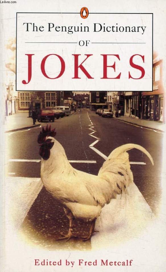 THE PENGUIN DICTIONARY OF JOKES, WISECRACKS, QUIPS AND QUOTES