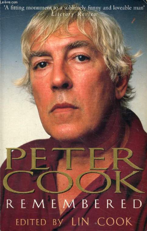 PETER COOK REMEMBERED