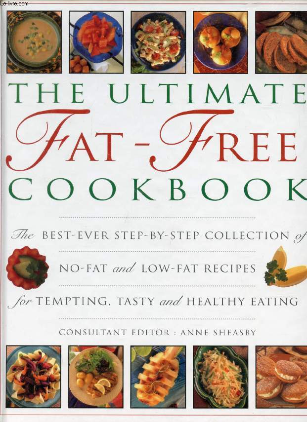 THE ULTIMATE FAT-FREE COOKBOOK