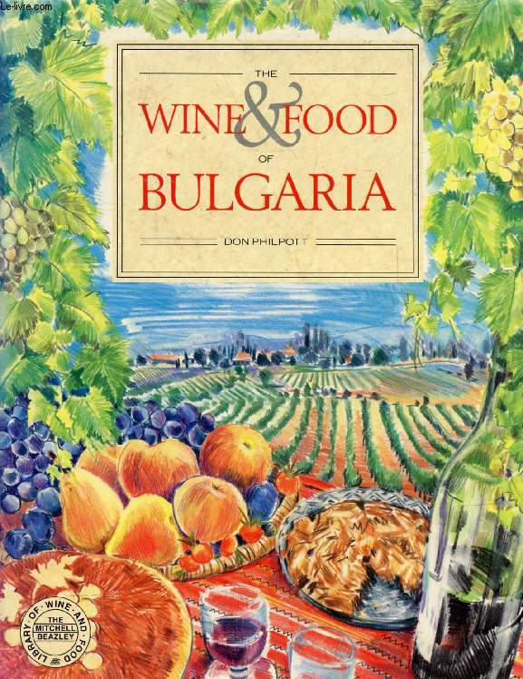 THE WINE & FOOD OF BULGARIA