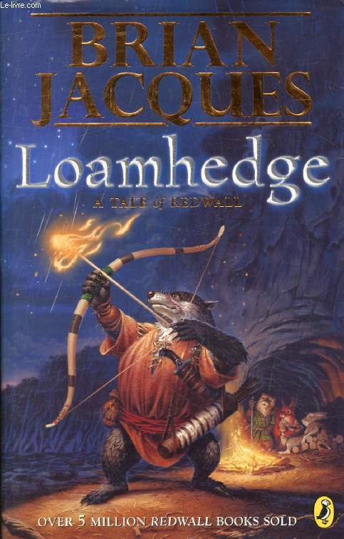 LOMAHEDGE, A Tale of Redwall