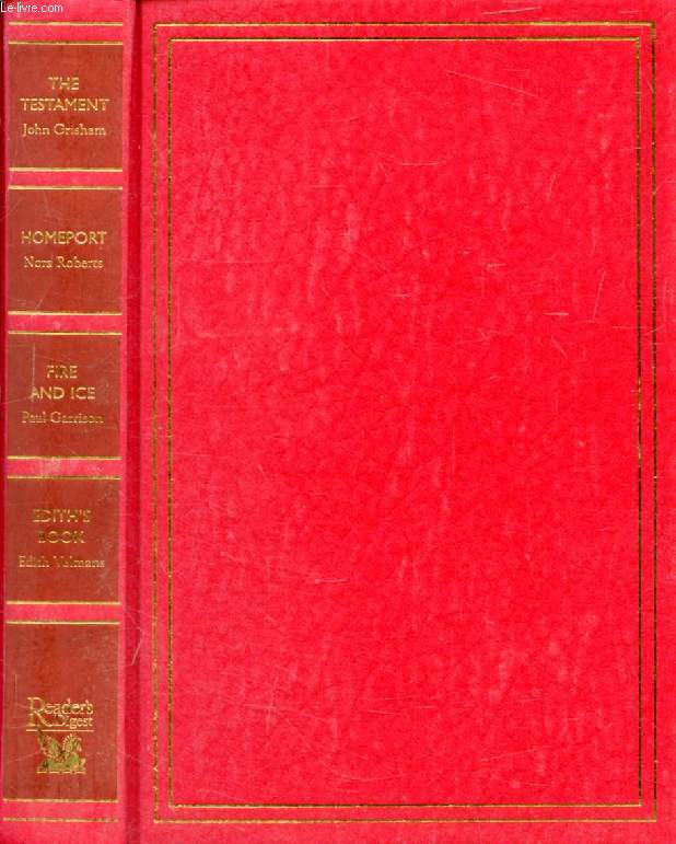 READER'S DIGEST CONDENSED BOOKS (THE TESTAMENT / HOMEPORT / FIRE AND ICE / EDITH'S BOOK)