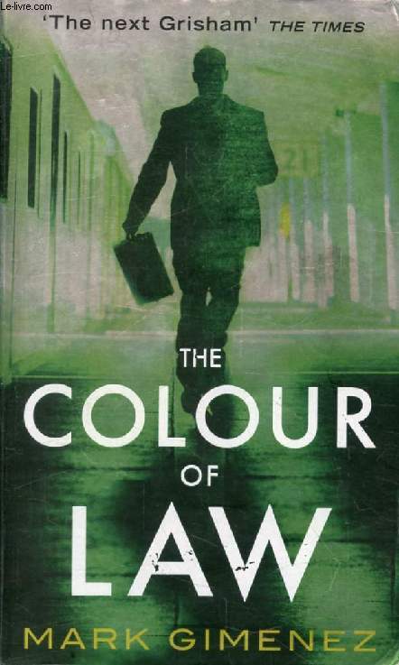 THE COLOUR OF LAW