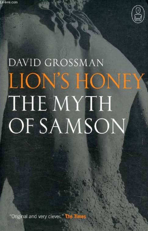 LION'S HONEY, The Myth of Samson