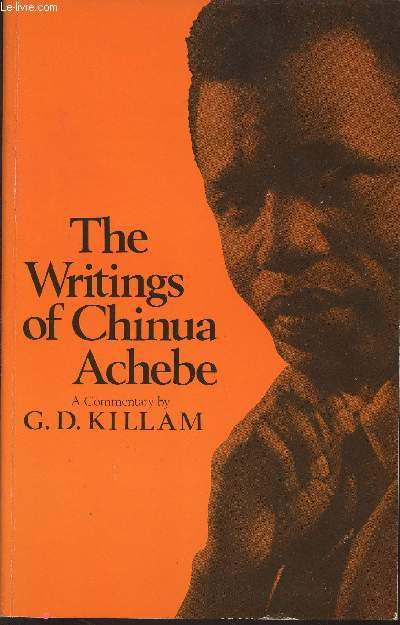 The Writings Chinua Achebe