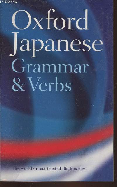 Oxford Japanese- Grammar and verbs
