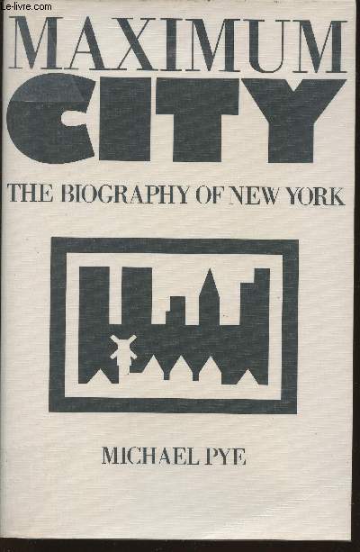 Maximum City- The biography of New York