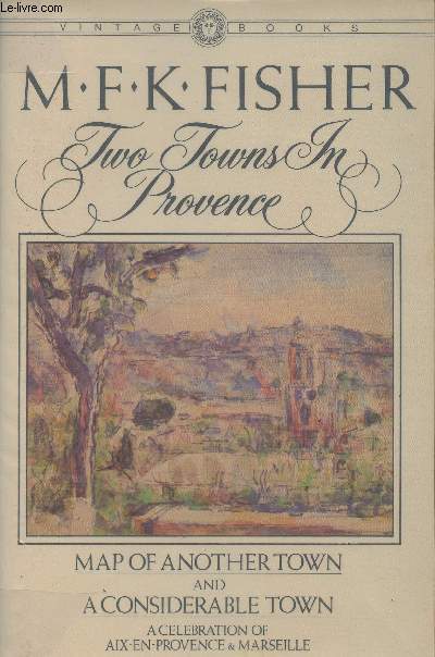 Two towns in Provence- Map of another town and a considerable town