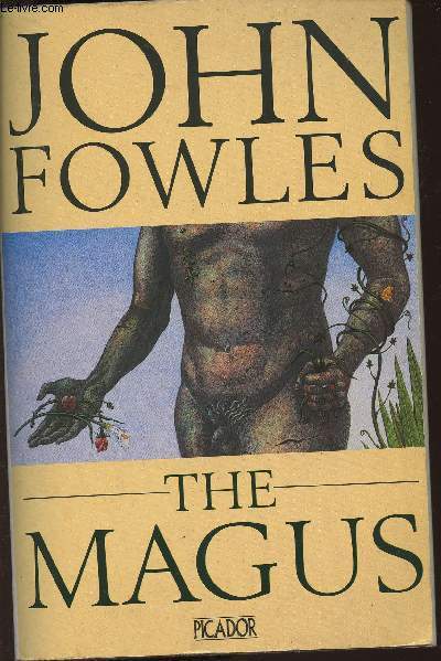 The Magus- a revised version with a foreword by the author