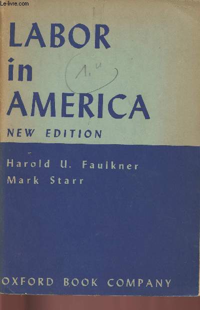 Labor in America- New edition 1955