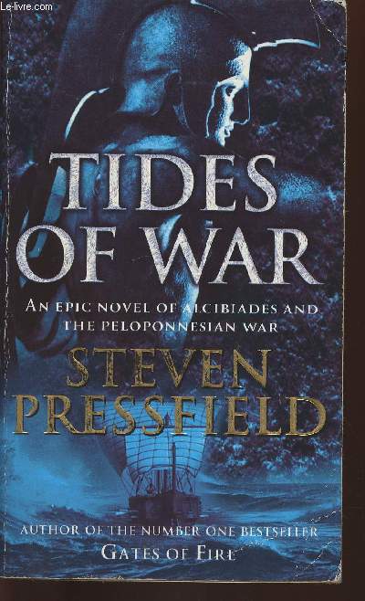 Tides of war- A novel of Alcibiades and the Peloponnesian war