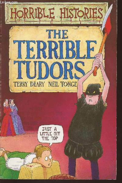 The terrible Tudors