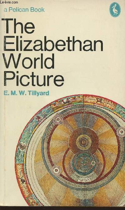 The Elizabethan world picture