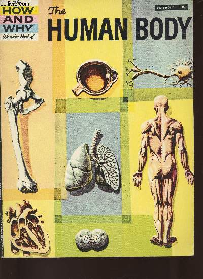 The how and why wonder book of the Human body