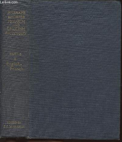 Harrap's shorter French and English dictionary with supplement- Part II (seul)