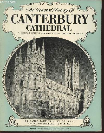 The pictorial history of Canterbury cathedral
