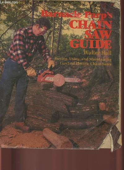 Barnacle Parp's chain saw guide