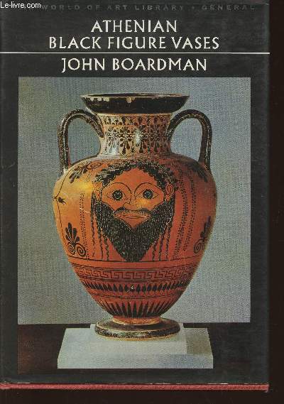 Athenian Black figure vases- a Handbook
