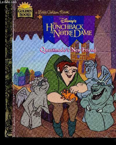 The Hunchback of Notre Dame : Quasimodo's New Friend (Collection 