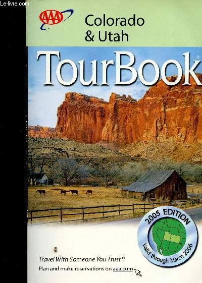 Colorado & Utah. Tourbook. Edition 2005