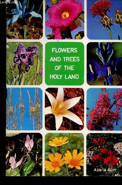 Flowers and trees of the Holy Land