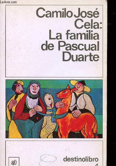 La familia de Pascual Duarte (Collection 