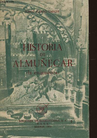 Historia de Almunecar (la enigmatica)