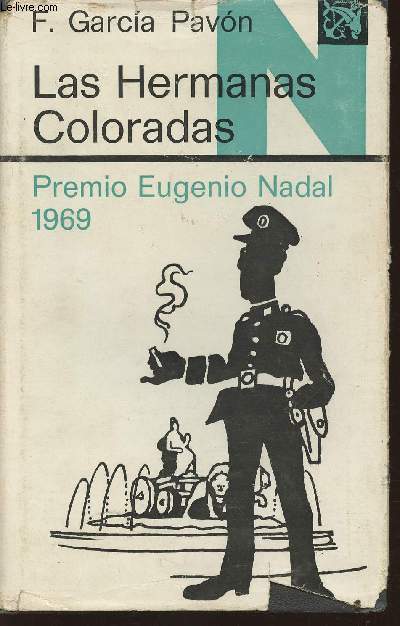 Las hermanas coloradas, plinio en Madrid (Premio Eugenio Nadal 1969)