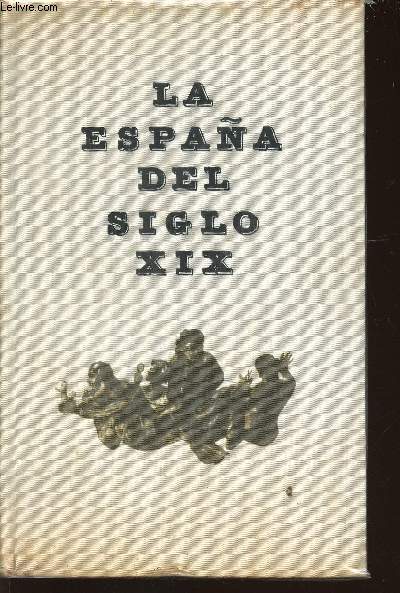 La Espaa del siglo XIX (1808-1914)