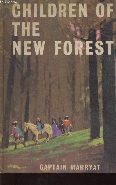 The Children of the New Forest. Abridged