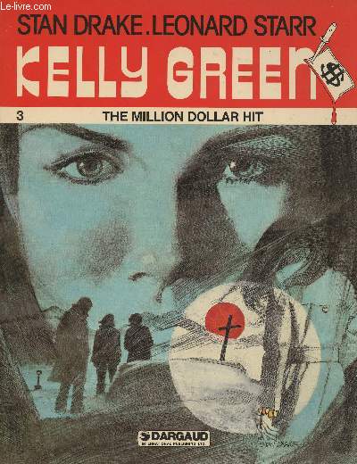 Kelly Green- The million dollar hit